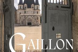 Gaillon  une prison dans un chateau Renaissance_La Martiniere_9791040117964.jpg