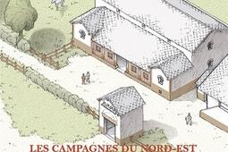 Gallia rustica : projet européen Rurland. Vol. 1. Les campagnes du nord-est de la Gaule, de la fin de l'âge du fer à l'Antiquité tardive.jpg