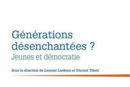 Generations desenchantees   jeunes et democ_La Documentation francaise_9782111572560.jpg