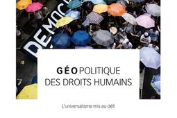 Geopolitique des droits humains luniversalisme_le Cavalier bleu_9791031806549.jpg