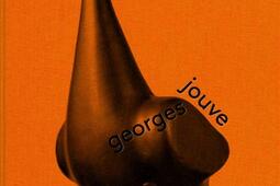 Georges Jouve  exposition Paris Galerie Jacques_Norma_9782376661061.jpg