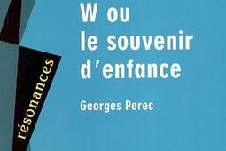 Georges Perec  W ou le souvenir denfance_Ellipses_.jpg