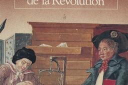 Gestionnaires et profiteurs de la Révolution : l'administration des finances françaises de Louis XVI à Bonaparte.jpg