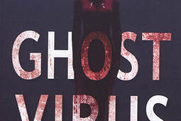 Ghost virus_LivrS Editions_9782379100062.jpg