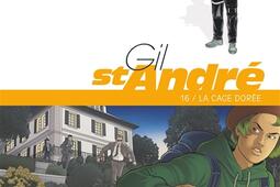 Gil StAndre Vol 16 La cage doree_Glenat_9782344066188.jpg
