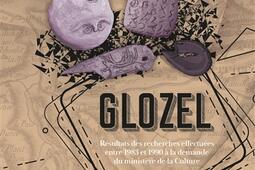 Glozel : résultats des recherches effectuées entre 1983 et 1990 à la demande du ministère de la Culture.jpg