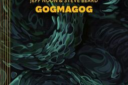 Gogmagog  une premiere chronique de Ludwich_La Volte_9782370492722.jpg