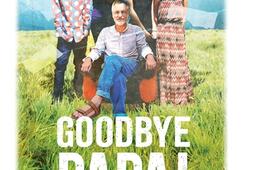 Goodbye papa _Actes Sud jeunesse_9782330194741.jpg
