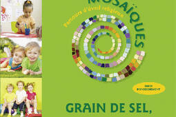 Grain de sel, graines de vie : guide d'enseignement : 2,5-6 ans.jpg