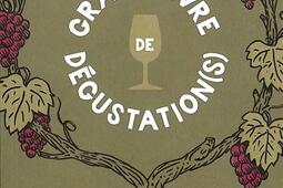 Grand livre de degustations_Oxalide_9782374090207.jpg