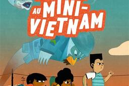 Grandes vacances au miniVietnam_Bayard Jeunesse_9791036345463.jpg