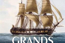 Grands marins : de Cartier à Charcot, la saga des explorateurs français.jpg