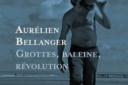 Grottes baleine revolution_Seuil_9782021584271.jpg