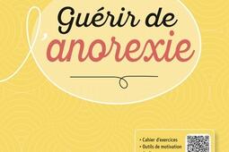 Guérir de l'anorexie : mon expérience, mes conseils, ma méthode.jpg
