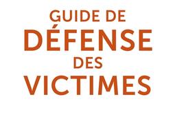 Guide de defense des victimes_Mareuil_9782372544221.jpg