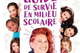 Guide de survie en milieu scolaire_Le Robert_9782321020974.jpg
