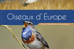 Guide expert des oiseaux d'Europe : manuel d'identification photographique.jpg