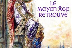 Gustave Moreau le Moyen Age retrouve  exposition Paris Musee Gustave Moreau du 15 novembre 2023 au 12 fevrier 2024_El Viso_Musee Gustave Moreau.jpg