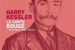 Harry Kessler  le comte rouge_In Fine editions dart_9782382032428.jpg