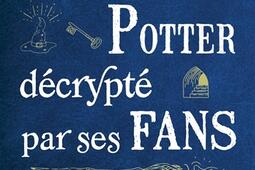 Harry Potter decrypte par ses fans  les 25 ans _De Boeck superieur_9782807343337.jpg