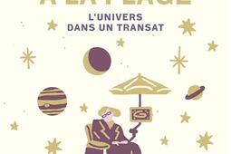 Hawking à la plage : l'Univers dans un transat.jpg