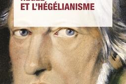 Hegel et lhegelianisme_PUF_9782130798576.jpg