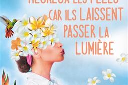 Heureux les feles car ils laissent passer la lumiere_Recamier.jpg