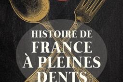 Histoire de France à pleines dents.jpg