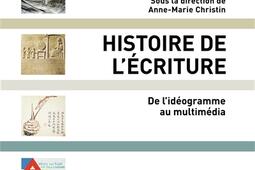 Histoire de l'écriture : de l'idéogramme au multimédia.jpg