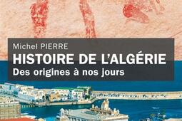 Histoire de l'Algérie : des origines à nos jours.jpg