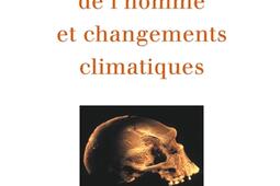 Histoire de l'homme et changements climatiques : chaire de paléoanthropologie et préhistoire.jpg