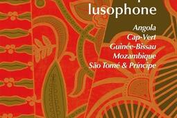 Histoire de lAfrique lusophone  Angola CapVert_Chandeigne_9782367322735.jpg