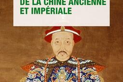 Histoire de la Chine ancienne et imperiale_Que saisje _9782715433823.jpg