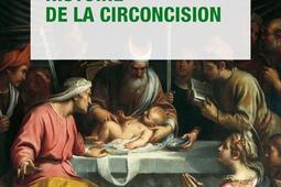 Histoire de la circoncision_Que saisje _9782715409675.jpg