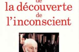 Histoire de la decouverte de linconscient_Fayard_.jpg