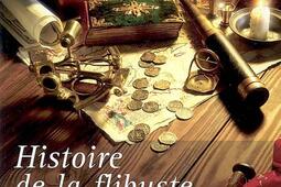Histoire de la flibuste : et des aventuriers flibustiers et boucaniers qui se sont signalés dans les Indes. Vol. 2.jpg