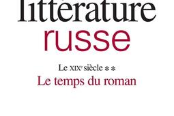 Histoire de la littérature russe. Vol. 2-2. Le XIXe siècle, le temps du roman.jpg