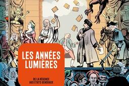 Histoire dessinee de la France Vol 12 Les annees Lumieres  de la Regence aux Etats generaux_La Decouverte_Revue dessinee_9782348066726.jpg