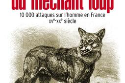 Histoire du méchant loup : la question des attaques sur l'homme en France (XVe-XXe siècle).jpg