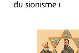Histoire du sionisme Vol 1_Gallimard_.jpg