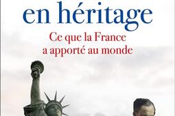 Histoire française du monde : tout ce que la France a apporté au monde.jpg