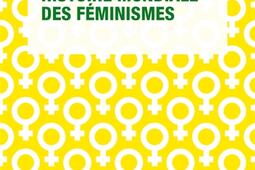 Histoire mondiale des feminismes_Que saisje _9782715409590.jpg