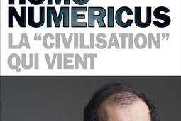 Homo numericus  la civilisation qui vient_Albin Michel_9782226476395.jpg