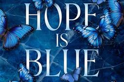 Hope is blue_Plumes du Web_9782381512396.jpg