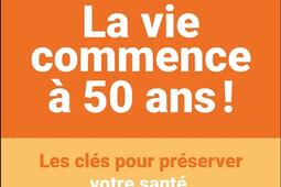 Hormones la vie commence a 50 ans   les cles _Leducs editions_9791028533663.jpg