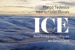 Ice : aventures scientifiques au Groenland.jpg