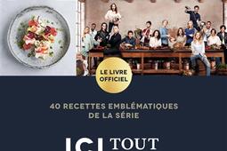 Ici tout commence : 40 recettes emblématiques de la série : le livre officiel.jpg