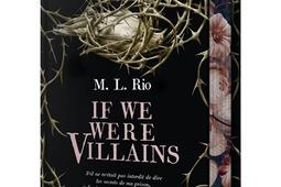 If we were villains_Castelmore_9782362317507.jpg