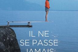 Il ne se passe jamais rien ici_Flammarion_9782080441775.jpg