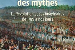 Il nous fallait des mythes  la Revolution et ses_Tallandier_9791021062399.jpg